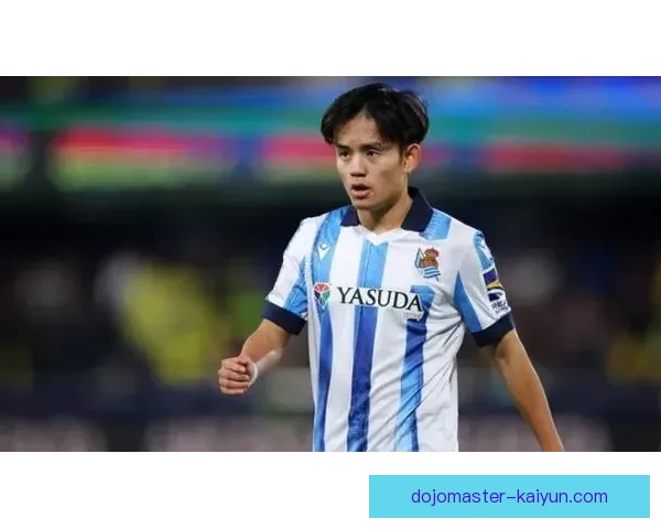 久保建英持续稳健表现，成为西甲拦截王引发关注